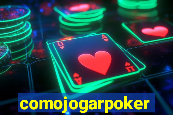 comojogarpoker