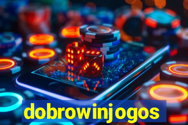 dobrowinjogos