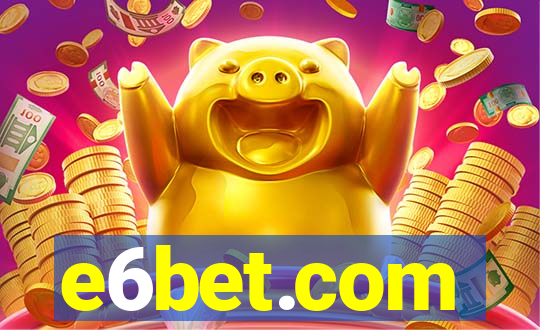 e6bet.com