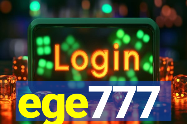 ege777