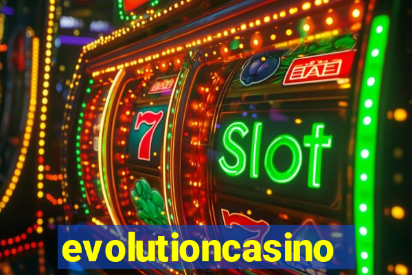 evolutioncasino