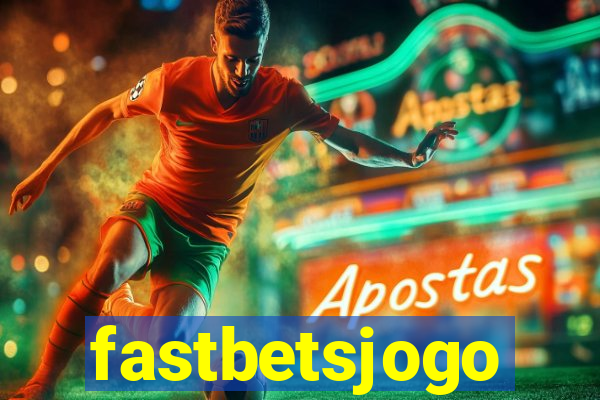 fastbetsjogo