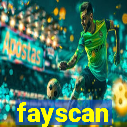 fayscan