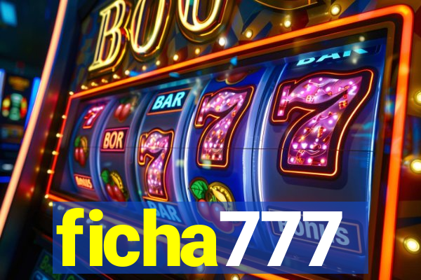 ficha777