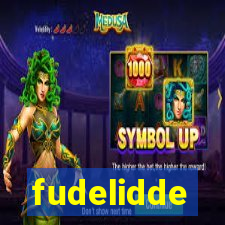 fudelidde