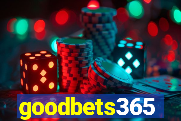 goodbets365