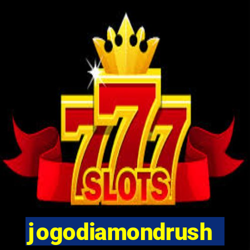 jogodiamondrush