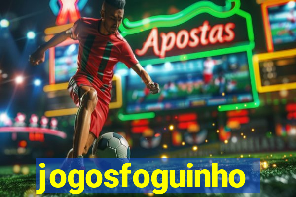 jogosfoguinho