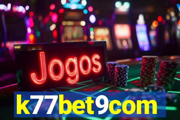 k77bet9com