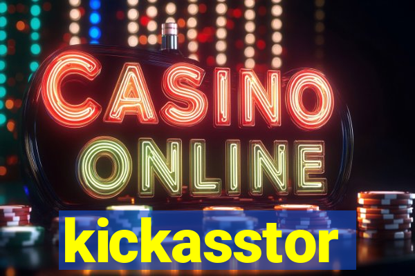 kickasstor