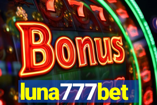 luna777bet