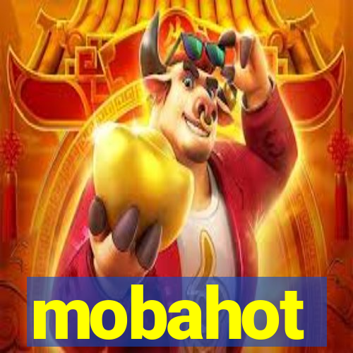 mobahot