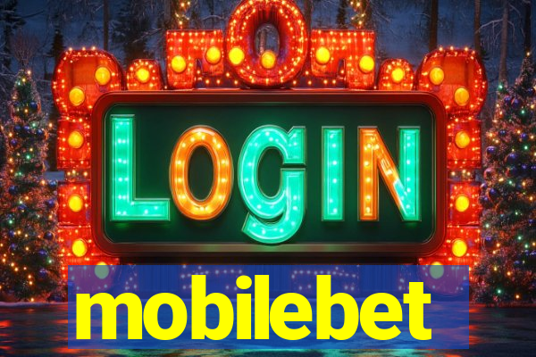 mobilebet