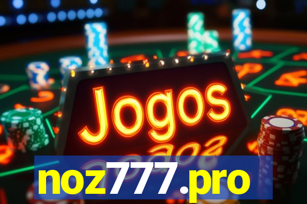 noz777.pro