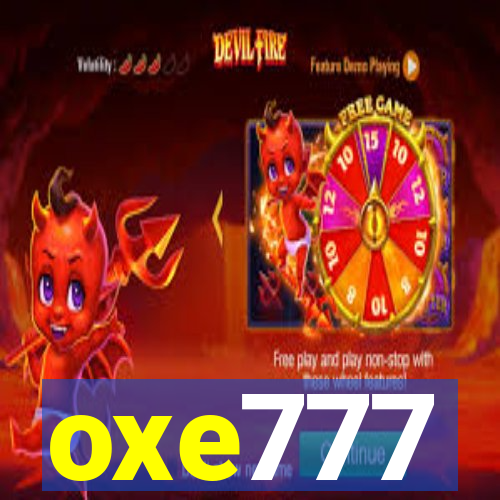 oxe777