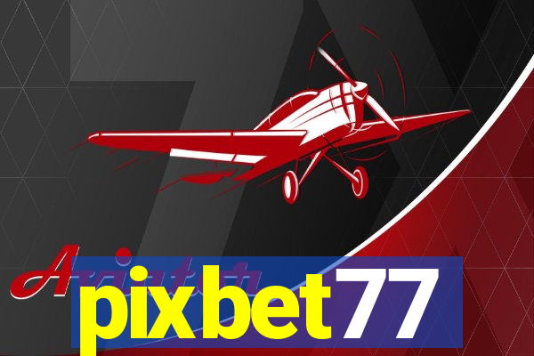 pixbet77