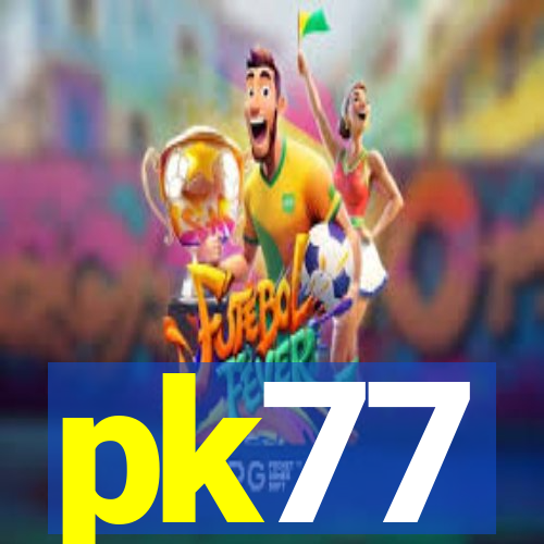 pk77