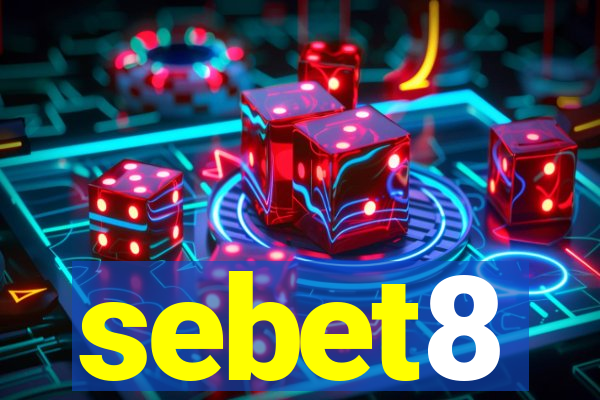 sebet8