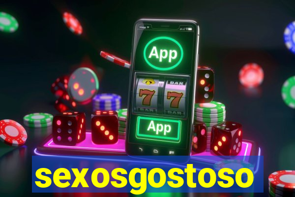 sexosgostoso