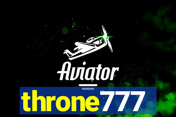 throne777