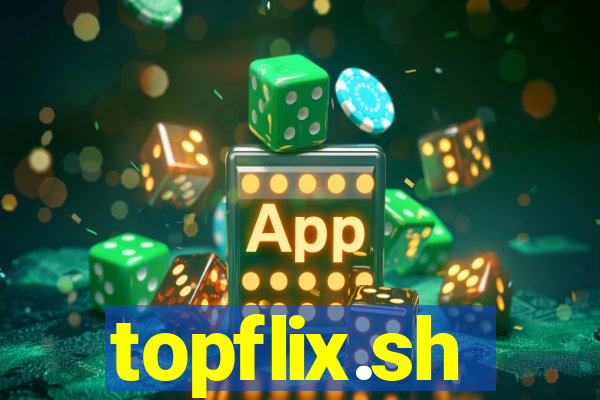 topflix.sh