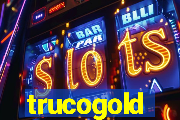 trucogold