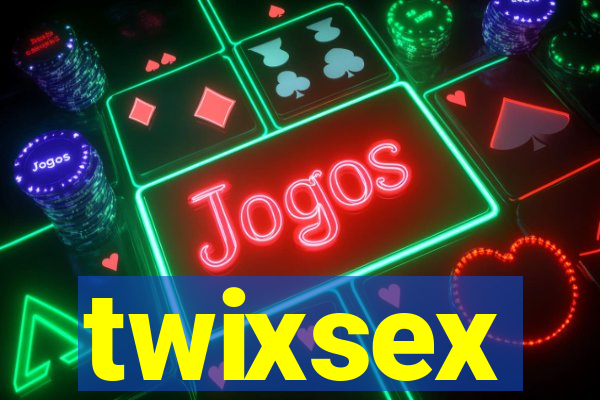 twixsex