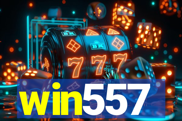 win557