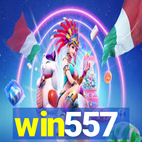 win557