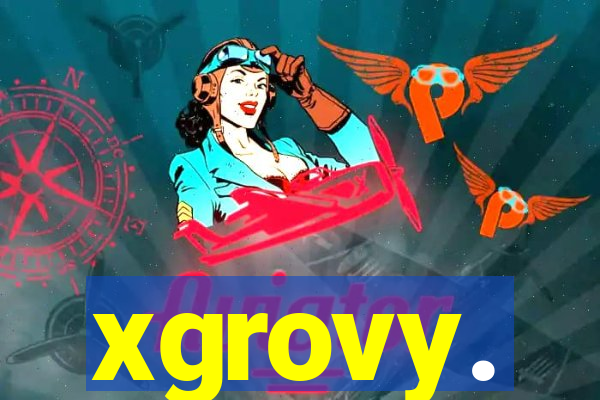 xgrovy.