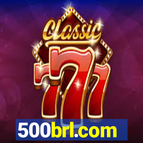 500brl.com