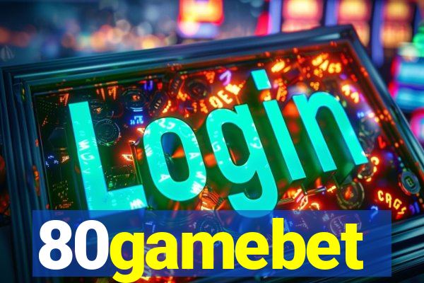 80gamebet