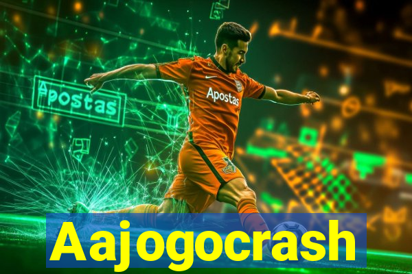 Aajogocrash