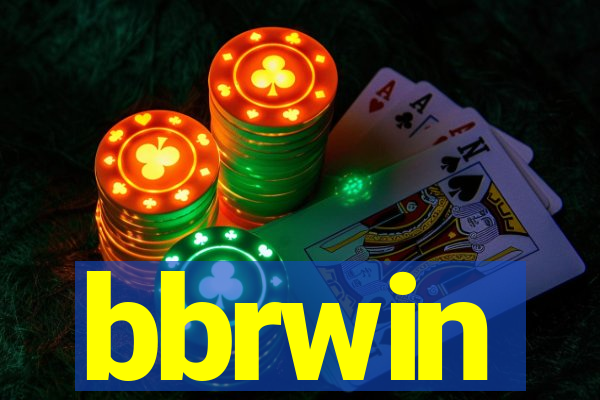 bbrwin