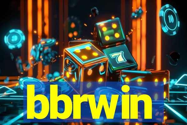 bbrwin