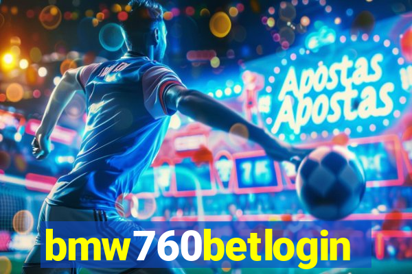bmw760betlogin