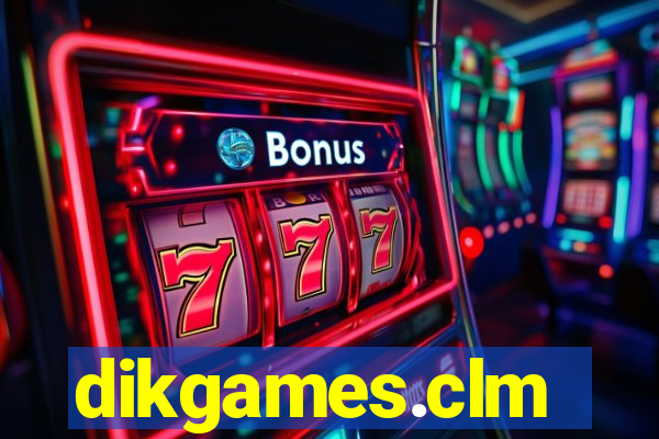 dikgames.clm