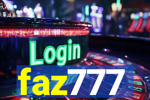 faz777