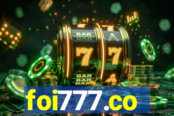 foi777.co