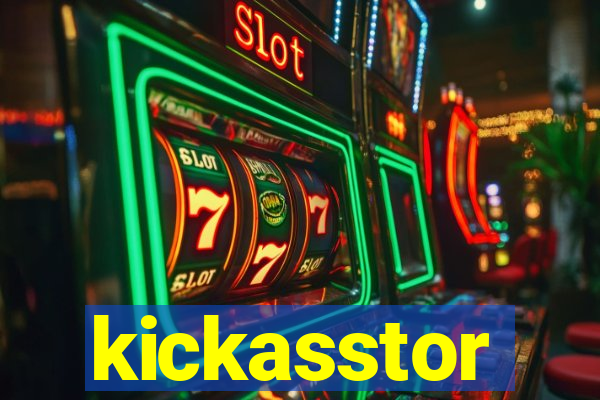 kickasstor