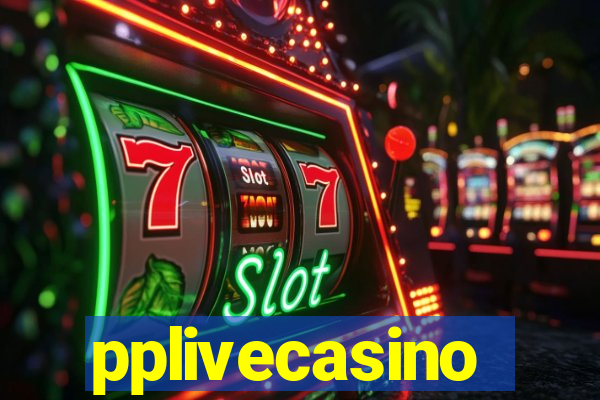 pplivecasino